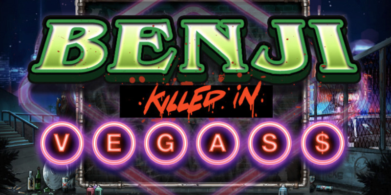 Честный обзор слота Benji Killed in Vegas: Вегас, бабки и мертвые президенты