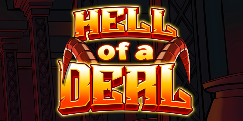 Честный обзор слота Hell of a Deal: Стоит ли игра свеч?